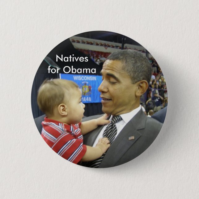 Badge Rond 5 Cm Indigènes pour Obama (Devant)