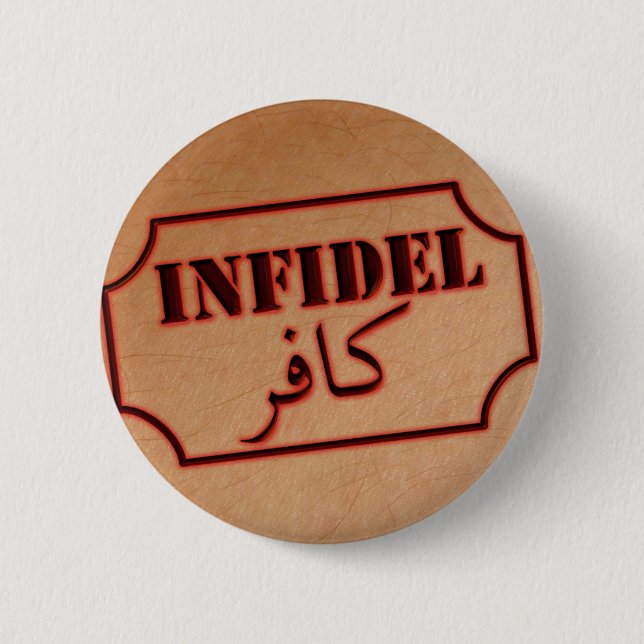 Badge Rond 5 Cm Infidèle (kafir) (Devant)