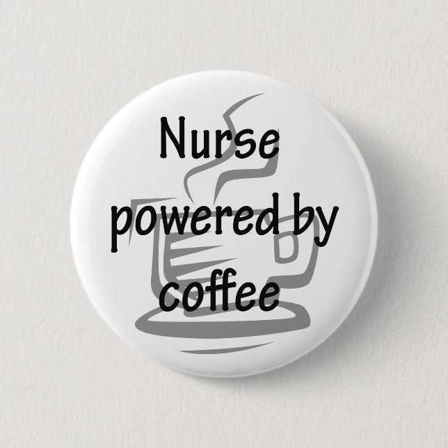 BADGE ROND 5 CM INFIRMIÈRE ACTIONNÉE PAR LE CAFÉ (Devant)