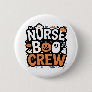 Badge Rond 5 Cm Infirmière Boo Crew Halloween Halloween Healthcare