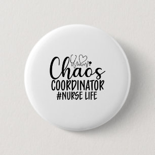 Badge Rond 5 Cm Infirmière Cadeau Chaos Coordinateur Infirmière Vi