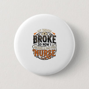 Badge Rond 5 Cm Infirmière de dialyse Halloween Balai Cassa Concep
