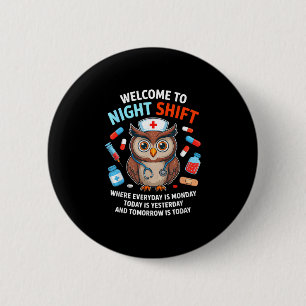 Badge Rond 5 Cm Infirmière de nuit drôle de hibou équipe de l'écol