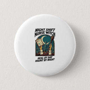 Badge Rond 5 Cm Infirmière de nuit Sorcière Rétro Halloween Tee