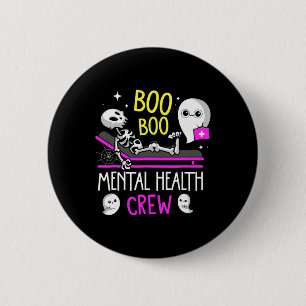 Badge Rond 5 Cm Infirmière de santé Psych Boo Boo Équipage de soin