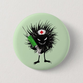 Badge Rond 5 Cm Infirmière drôle cool diabolique médecin