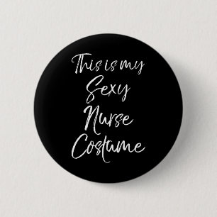 Badge Rond 5 Cm Infirmière Drôle Idée Halloween C'Est Mon Coût Inf