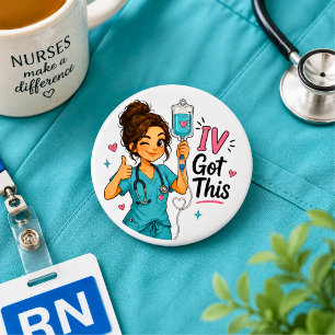 Badge Rond 5 Cm Infirmière drôle IV J'ai ça