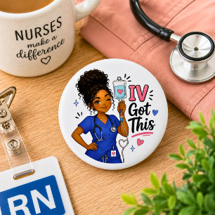 Badge Rond 5 Cm Infirmière drôle IV J'ai compris