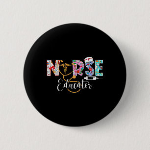 Badge Rond 5 Cm Infirmière éducatrice École de soins infirmiers In