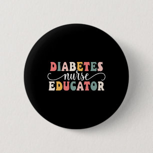 Badge Rond 5 Cm Infirmière en diabète Appréciation de l'éducateur