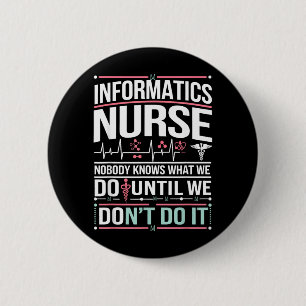 Badge Rond 5 Cm Infirmière en informatique Drôle d'infirmière en s