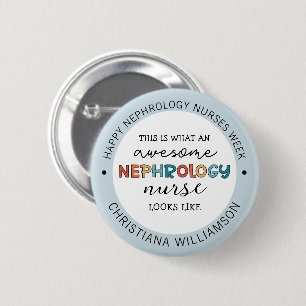 Badge Rond 5 Cm Infirmière en néphrologie drôle personnalisée Appr