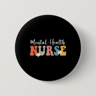 Badge Rond 5 Cm Infirmière en santé mentale rétro groovy Infirmièr