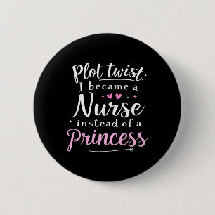 Badge Rond 5 Cm Infirmière Humour Squad Infirmière Pas Princesse F