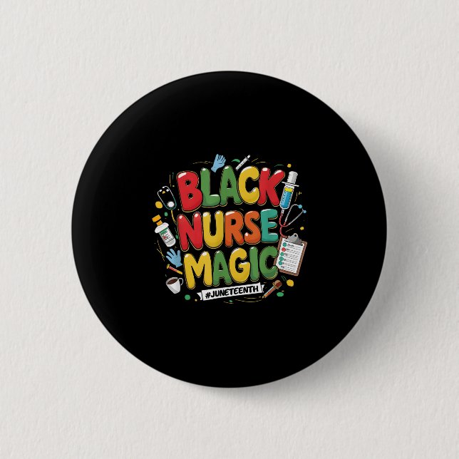 Badge Rond 5 Cm Infirmière Magique Vie Juneteenth Infirmière Noire (Devant)