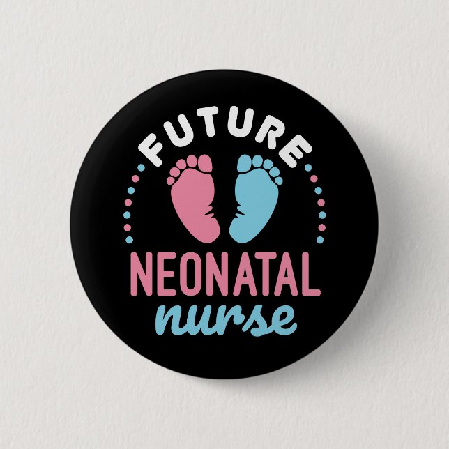 Badge Rond 5 Cm Infirmière néonatale future NICU Infirmière (Devant)