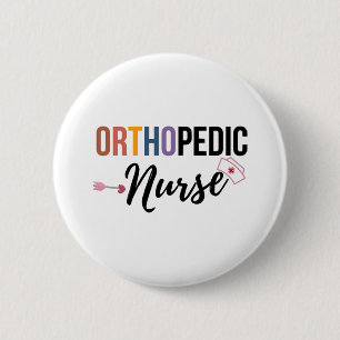 Badge Rond 5 Cm Infirmière orthopédique