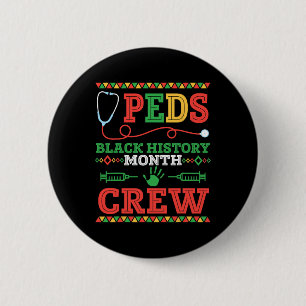 Badge Rond 5 Cm Infirmière pédiatrique Mois de l'histoire des Noir