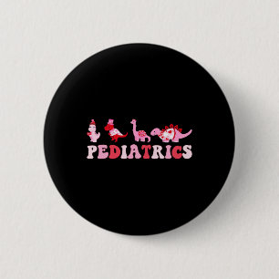 Badge Rond 5 Cm Infirmière pédiatrique Pédiatrie Dinosaures mignon