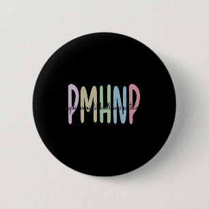 Badge Rond 5 Cm Infirmière praticienne en santé mentale psychiatri