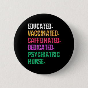 Badge Rond 5 Cm Infirmière psychiatrique Infirmière Nurs de santé