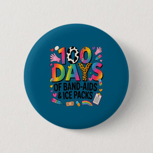 Badge Rond 5 Cm Infirmière scolaire drôle 100 jours de glace premi