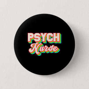 Badge Rond 5 Cm Infirmière Service de soins infirmiers psychiatriq
