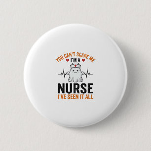 Badge Rond 5 Cm Infirmière Vintage Fantôme Tu Ne Me Fais Pas Peur