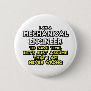 Badge Rond 5 Cm Ingénieur Mécanique...Supposons Que Je Ne Me Tro