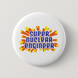 Badge Rond 5 Cm Ingénieur nucléaire superbe