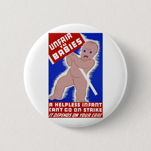 Badge Rond 5 Cm Injuste envers les bébés (Devant)