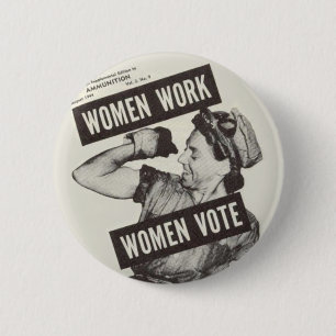 Badge Rond 5 Cm Insigne de bouton de VOTE de FEMMES de TRAVAIL de