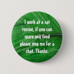 Badge Rond 5 Cm Insigne de délivrance de chat