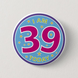 Badge Rond 5 Cm Insigne du 39e anniversaire