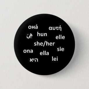 Badge Rond 5 Cm Insigne multilingue de pronom - elle/elle