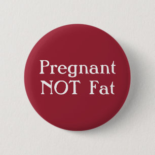 Badge Rond 5 Cm Insigne non gros enceinte