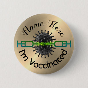 Badge Rond 5 Cm Insigne Personnalisé I Am Vaccination Pin Button