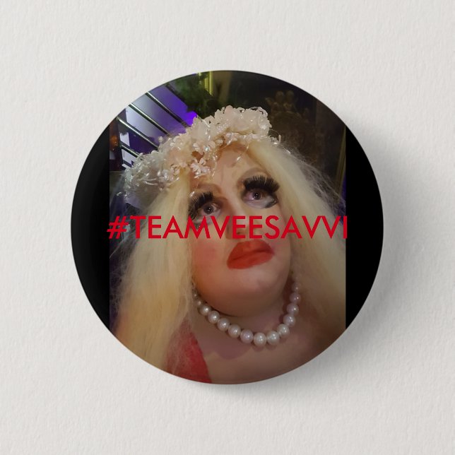 Badge Rond 5 Cm Insignes de #TEAMVEESAVVI (Devant)