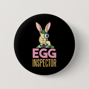 Badge Rond 5 Cm Inspecteur des oeufs Lapin de Pâques Funny Lapin l