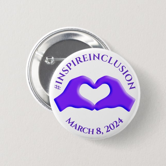 Badge Rond 5 Cm Inspire Inclusion Hashtag 8 mars Journée des Femme (Devant & derrière)