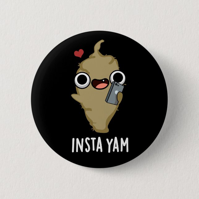 Badge Rond 5 Cm Insta-yam Funny Médias sociaux Veggie Pun Dark BG (Devant)