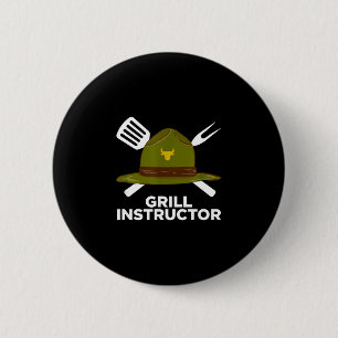Badge Rond 5 Cm Instructeur de grillade pitmaster de barbecue drôl