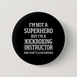 Badge Rond 5 Cm Instructeur de kickboxing Entraînement de kick box