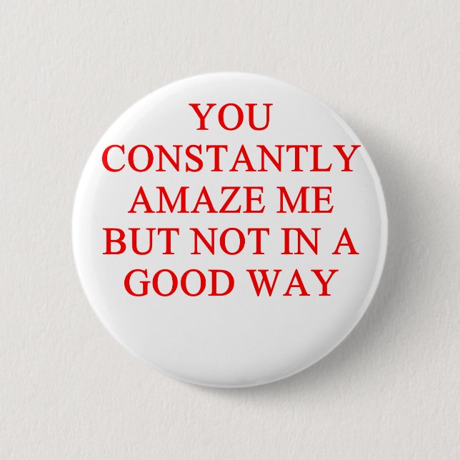 Badge Rond 5 Cm insulte extraordinaire (Devant)