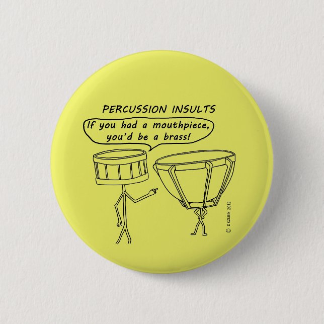 Badge Rond 5 Cm Insultes de percussion (Devant)