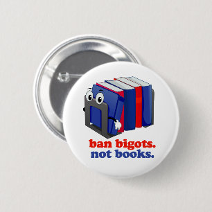 Badge Rond 5 Cm Interdire aux bigots, pas aux livres