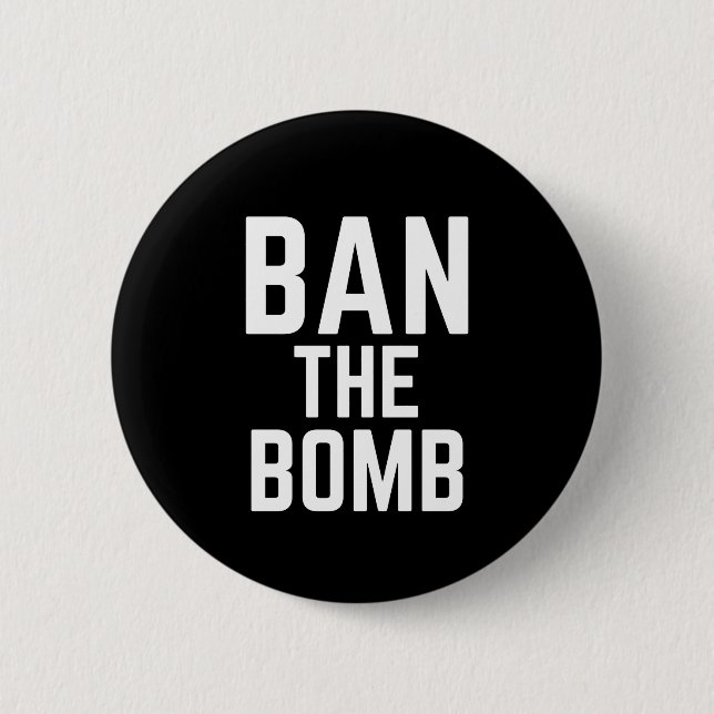 Badge Rond 5 Cm Interdire La Bombe - Slogan Anti-Guerre (Devant)