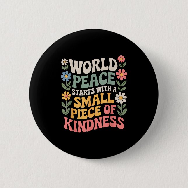 Badge Rond 5 Cm International Peace Day Insring World Kindness Day (Devant)