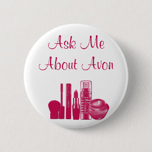 Badge Rond 5 Cm Interrogez-moi au sujet d'Avon